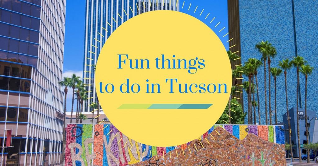 Great-things-to-do-in-Tucson