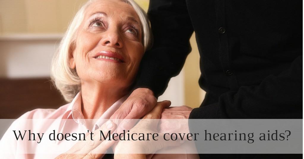 Why-doesnt-Medicare-cover-hearing-aids