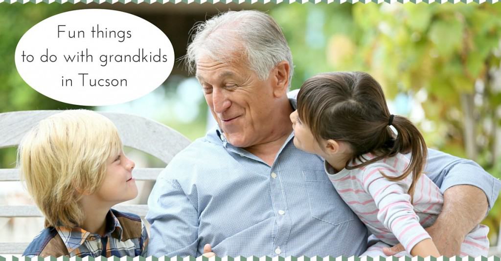 fun-things-to-do-with-grandkids-in-tucson-1024x535